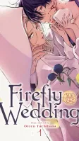Firefly Wedding, Vol. 1