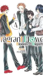 The Fragrant Flower Blooms With Dignity Vol. 4