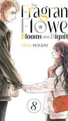 The Fragrant Flower Blooms With Dignity Vol. 8