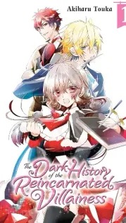 Manga cover: The Dark History of the Reincarnated Villainess