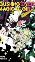Gushing over Magical Girls: Volume 6