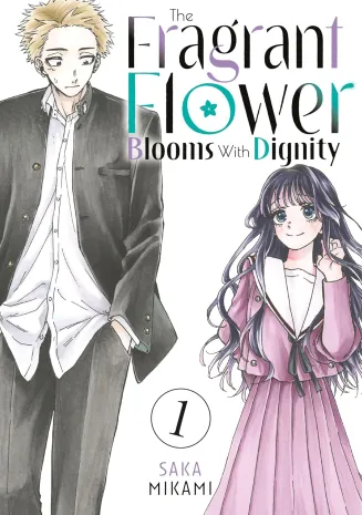 Cover of volume The Fragrant Flower Blooms With Dignity Vol. 1 from The Fragrant Flower Blooms with Dignity