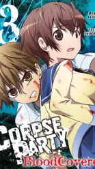 Corpse Party: Blood Covered, Vol. 3