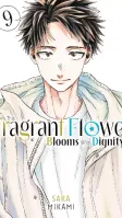 The Fragrant Flower Blooms With Dignity Vol. 9