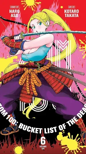 Cover of volume Zom 100: Bucket List of the Dead, Vol. 6 from Zom 100: Bucket List of the Dead