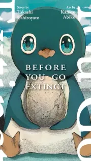 Manga cover: Before You Go Extinct