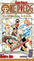 One Piece, Vol. 5: For Whom The Bell Tolls