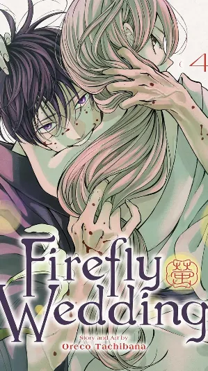 Firefly Wedding, Vol. 4